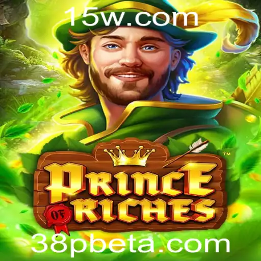 38Pbet | PrinceOfRiches: O Novo Legado dos Jogos de Estratégia