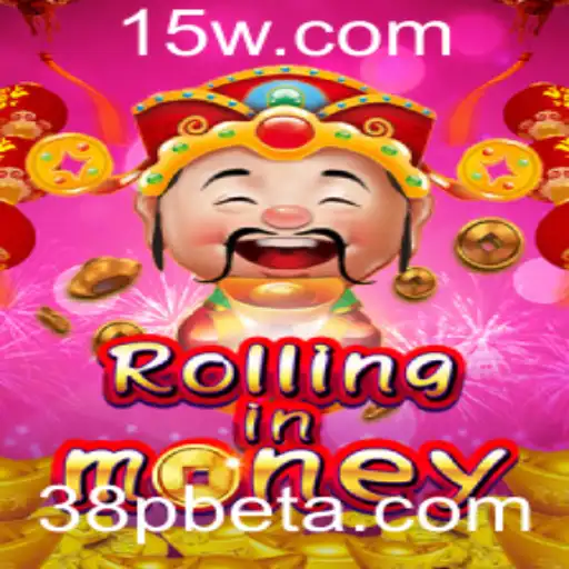 38Pbet | Descubra a Emoção de RollingInMoney: O Jogo de Cassino Virtual Mais Empolgante com 38Pbet